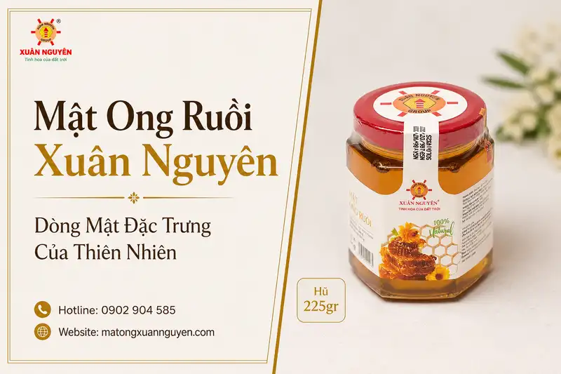 Mật ong ruồi Xuân Nguyên phù hợp với nhiều đối tượng khách hàng, trừ trẻ em dưới 1 tuổi